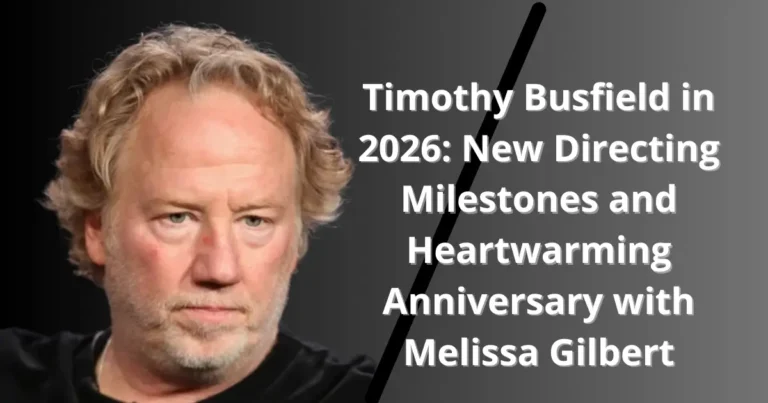Timothy Busfield in 2026: New Directing Milestones and Heartwarming Anniversary with Melissa Gilbert