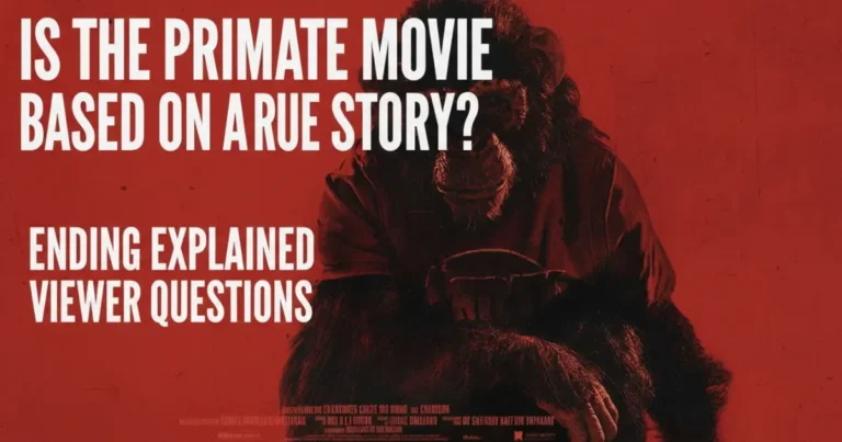 Is the Primate Movie Based on a True Story? Ending Explained and Viewer Questions